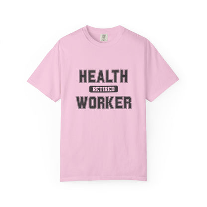 Health Worker Retired Gym T-Shirt