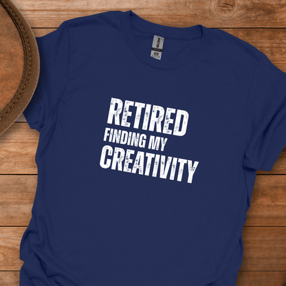 Retired Finding My Creativity Block Text T-Shirt