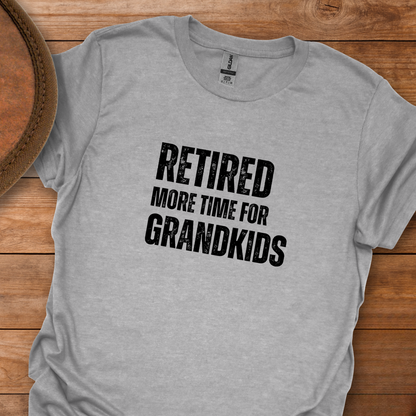 Retired More Time for Grandkids Block Text T-Shirt