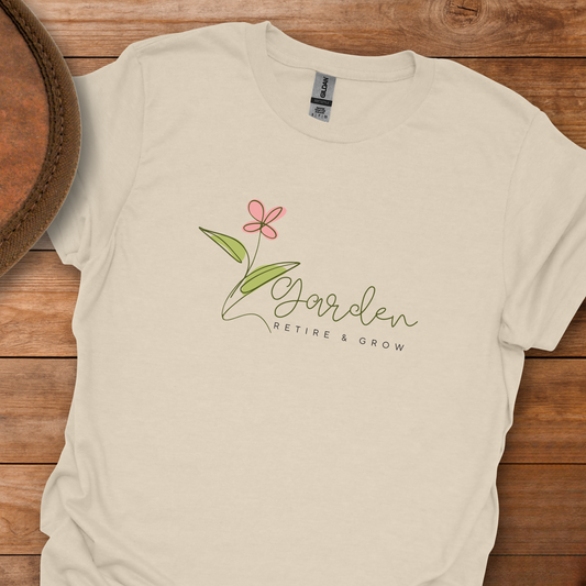 Garden Retire & Grow T-Shirt