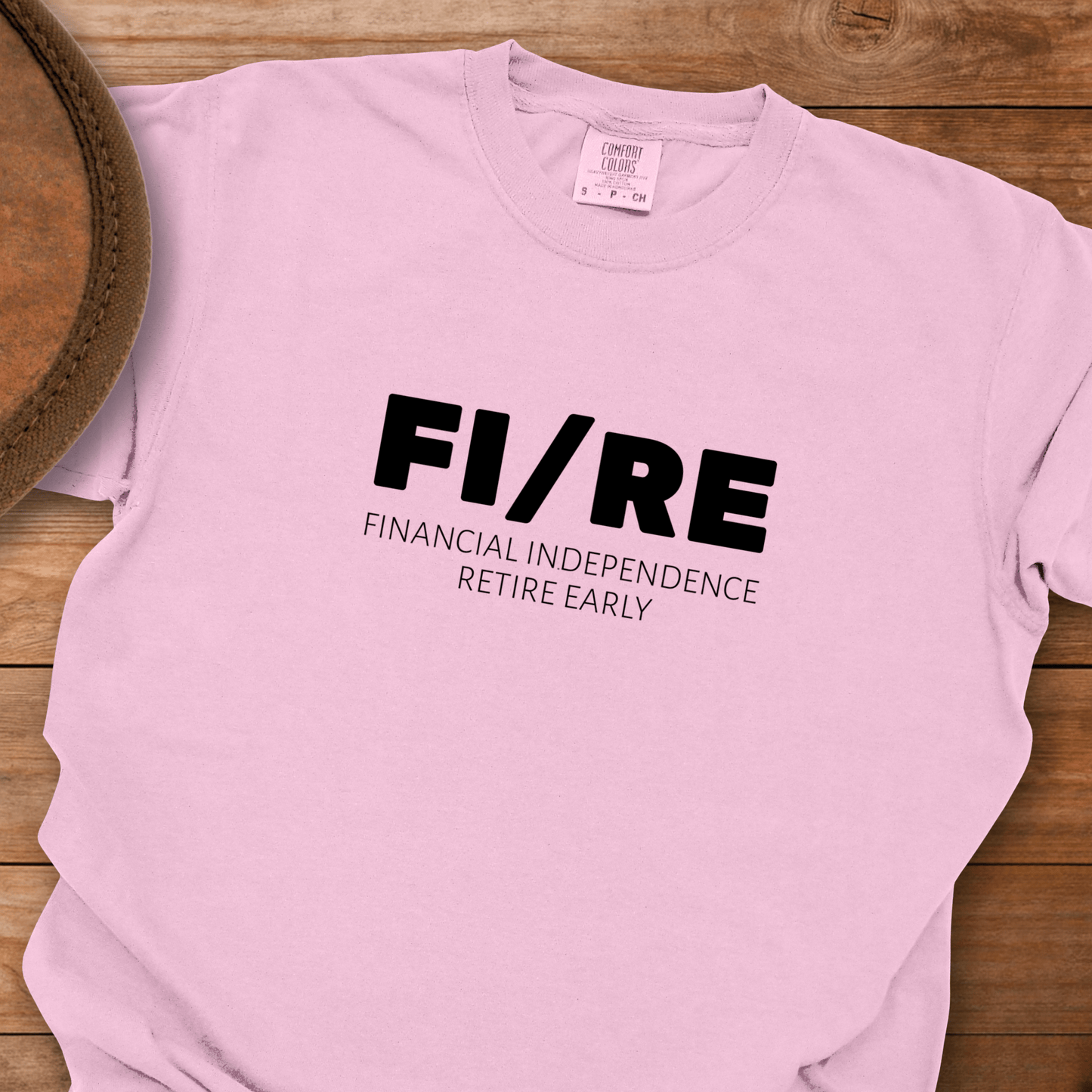 FIRE - Financial Independence Retire Early T-Shirt