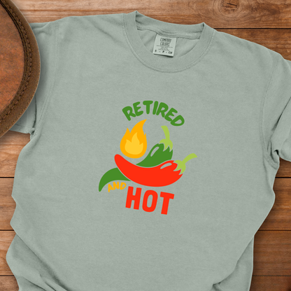 Retired and HOT T-Shirt