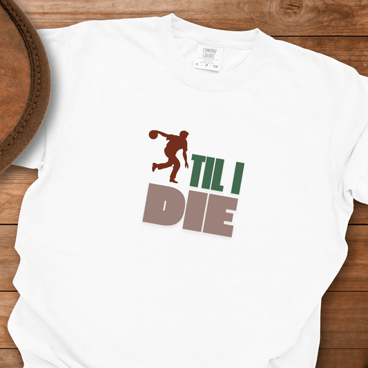 Men's Bowling Til I Die T-Shirt