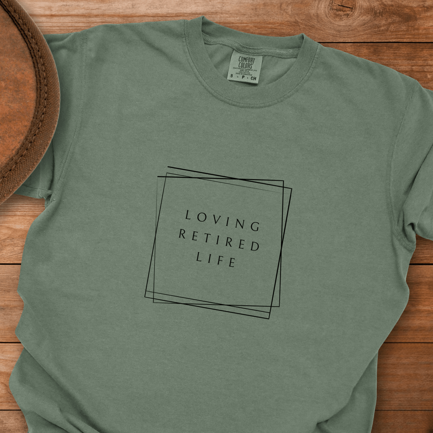 Loving Retired Life T-Shirt