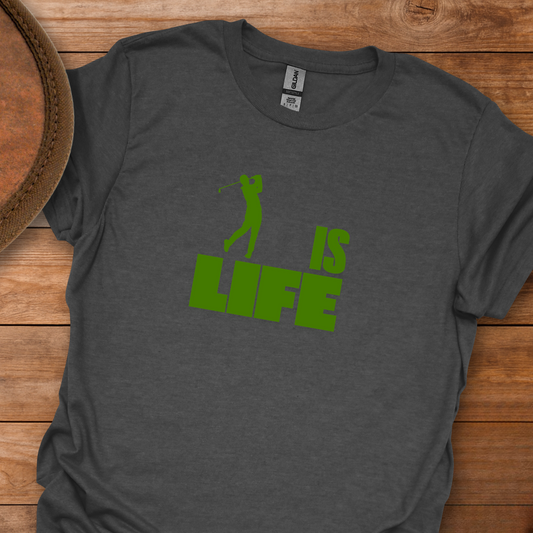 Men's Golf Is Life T-Shirt