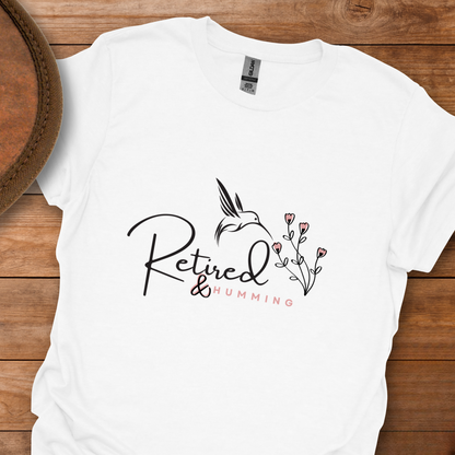 Retired & Humming Hummingbird T-Shirt