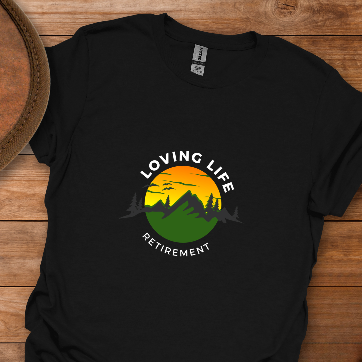 Loving Life Retirement Mountain Scene T-Shirt