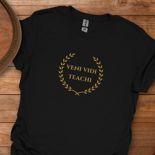 Teacher Veni Vidi Teachi - I Came, I Saw, I Taught T-Shirt