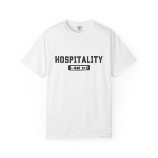 Hospitality Retired Gym T-Shirt