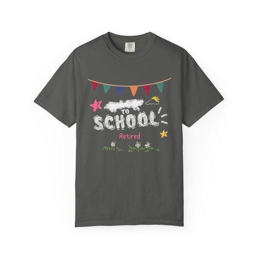 NOT Back to School Retired T-Shirt