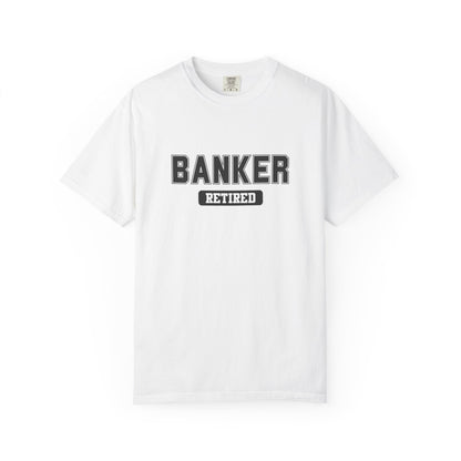 Banker Retired Gym T-Shirt