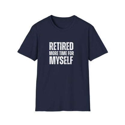 Retired More Time for Myself Block Text T-Shirt