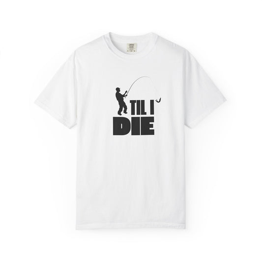 Men's Fishing Til I Die T-Shirt