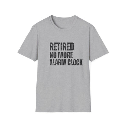 Retired No More Alarm Clock Block Text T-Shirt