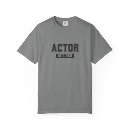 Actor Retired Gym T-Shirt