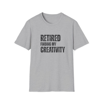 Retired Finding My Creativity Block Text T-Shirt