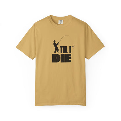 Men's Fishing Til I Die T-Shirt